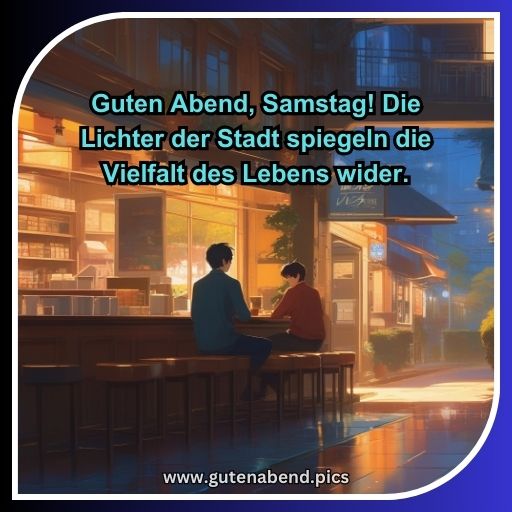 guten abend Samstag 